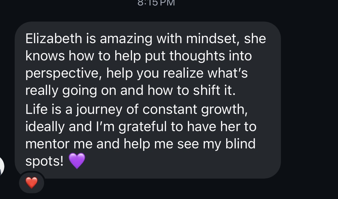 Message describing Elizabeth as a mindset mentor