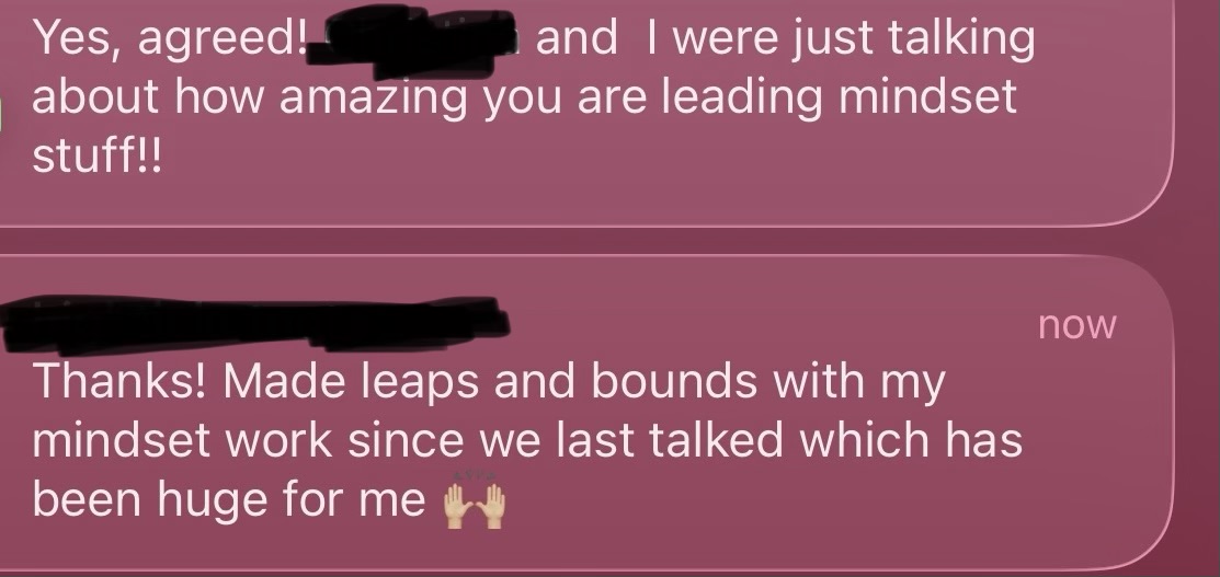 Message sharing major mindset progress after working with Elizabeth